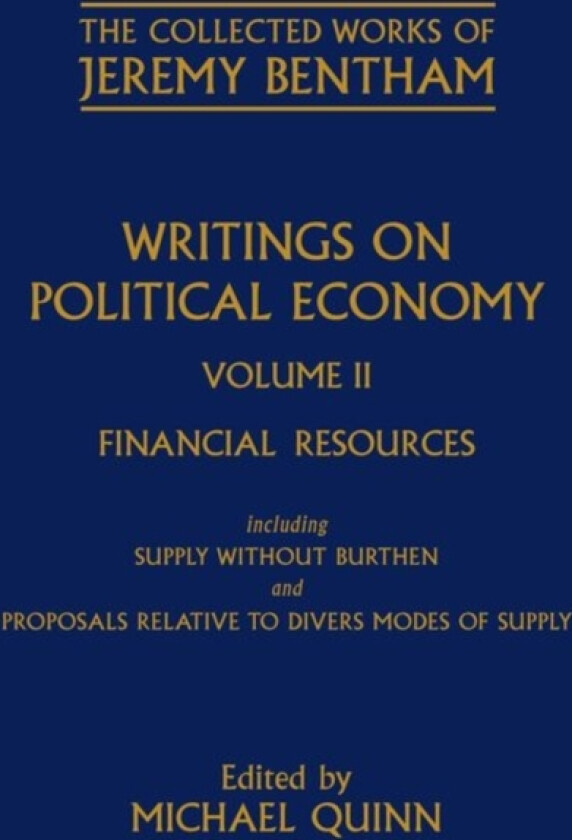 Writings on Political Economy av Jeremy Bentham (Hardcover)