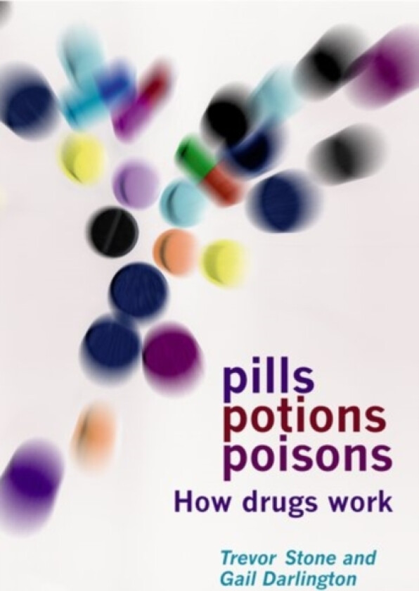 Pills, Potions and Poisons av Trevor Stone, L.Gail Darlington (Hardcover)