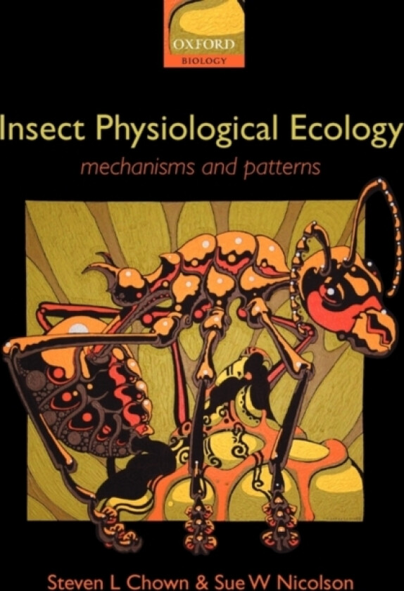 Insect Physiological Ecology av Steven L. Chown, Sue Nicolson (Paperback)