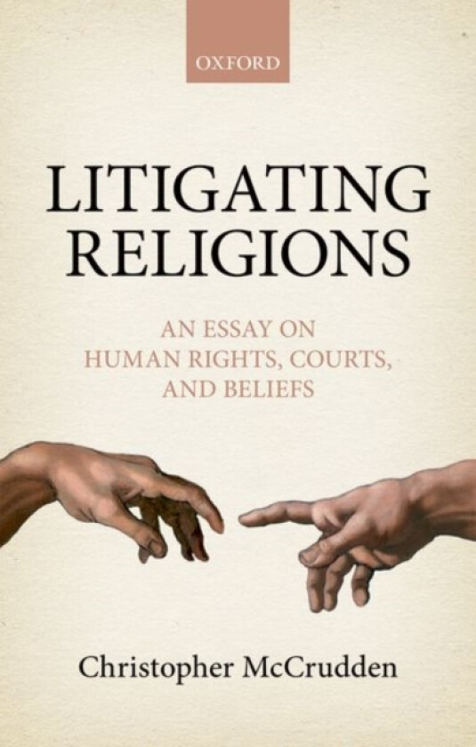 Litigating Religions av Christopher McCrudden (Hardcover)
