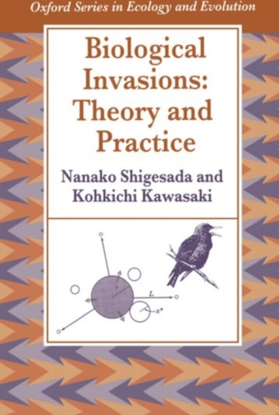 Biological Invasions: Theory and Practice av Shigesada, Kawasaki (Paperback)