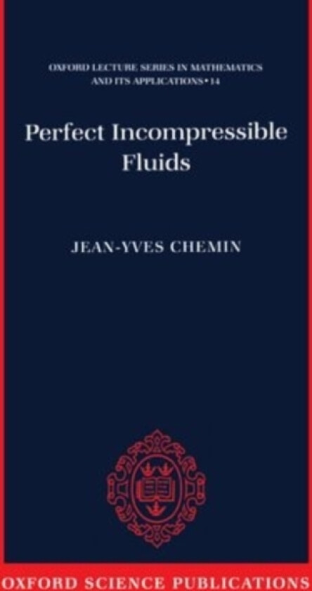 Perfect Incompressible Fluids av Jean-Yves Chemin (Hardcover)