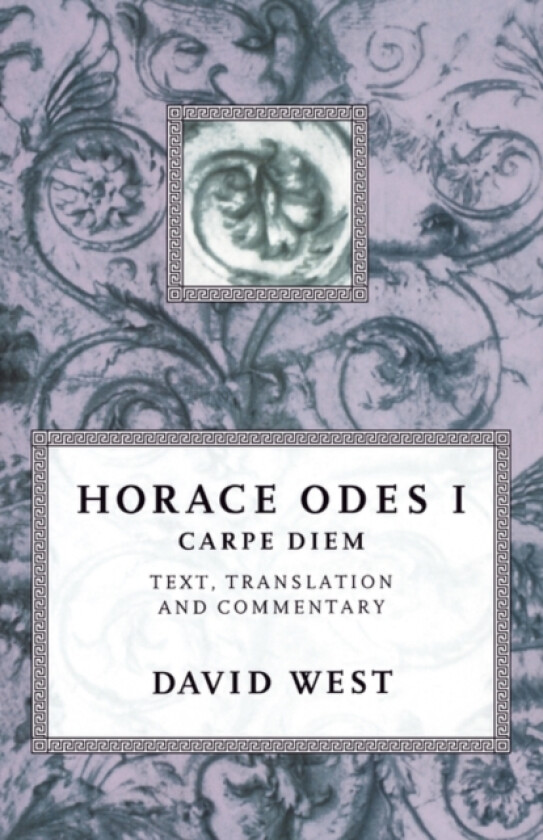 Horace: Odes I: Carpe Diem av Horace (Hardcover)