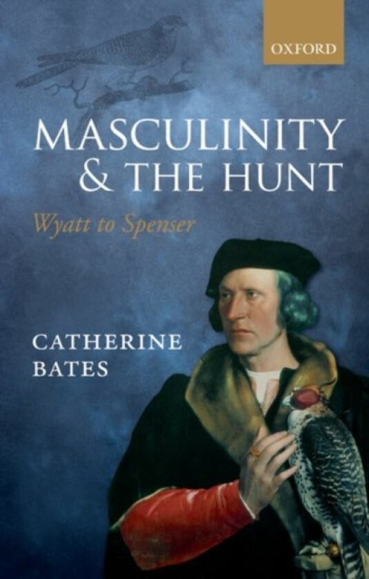 Masculinity and the Hunt av Catherine Bates (Paperback)