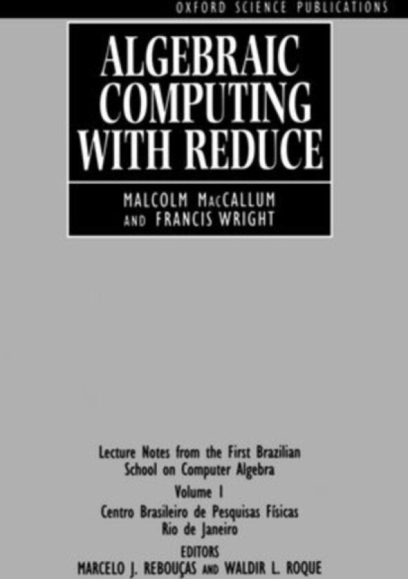 Algebraic Computing with REDUCE av MacCallum, Wright (Paperback)