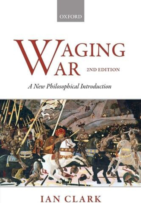 Waging War av Ian Clark (Paperback)