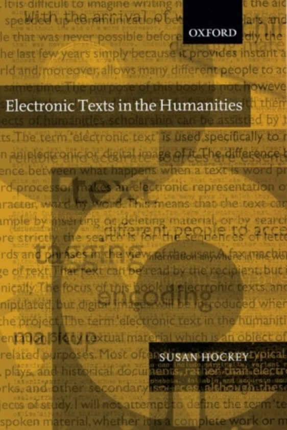 Electronic Texts in the Humanities av Susan Hockey (Hardcover)