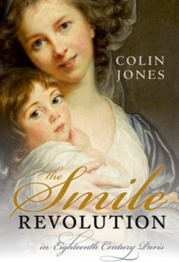 The Smile Revolution av Colin Jones CBE (Hardcover)