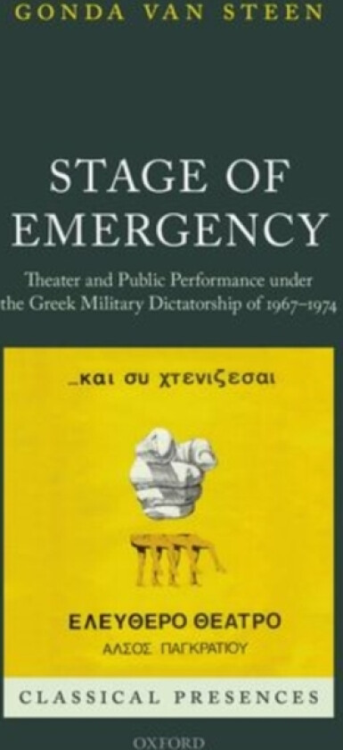 Stage of Emergency av Gonda Van Steen (Hardcover)