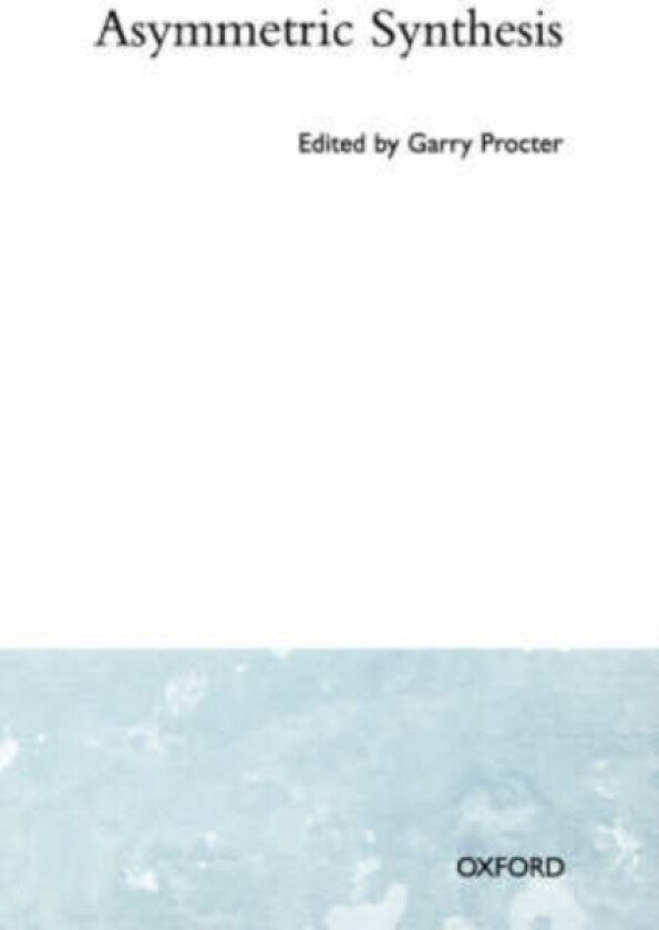 Asymmetric Synthesis av Procter (Paperback)