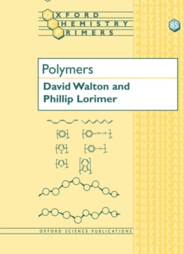 Polymers av David Walton, Phillip Lorimer (Paperback)