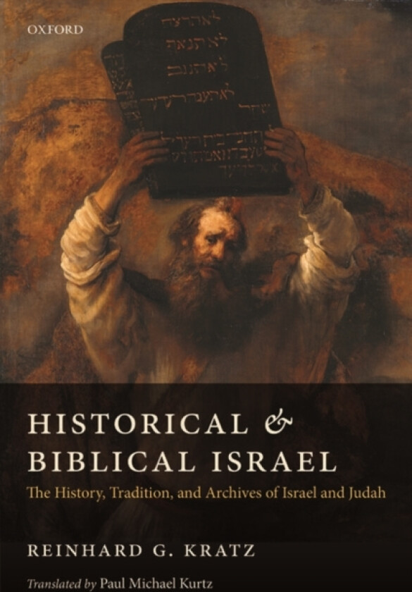 Historical and Biblical Israel av Reinhard G. Kratz (Hardcover)