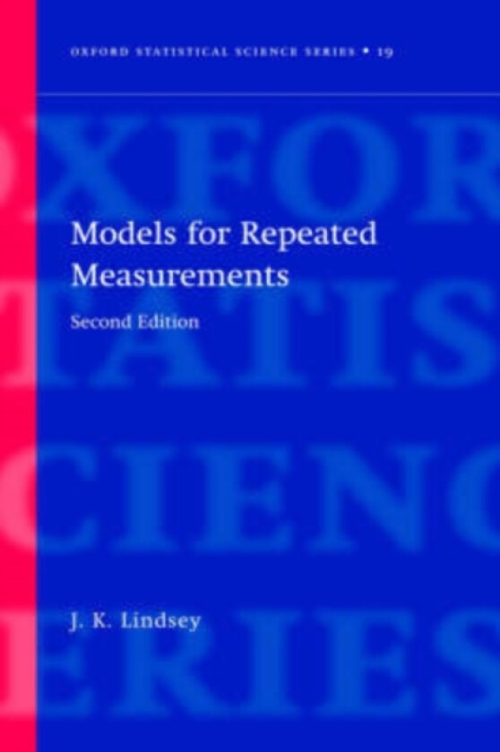 Models for Repeated Measurements av J.K. Lindsey (Hardcover)