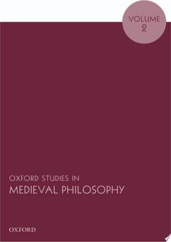 OXF STUDIES MEDIEVAL PHILOS V2 OSMP P: Volume 2 (Oxford Studies in Medieval Philosophy) av PASNAU (Paperback)