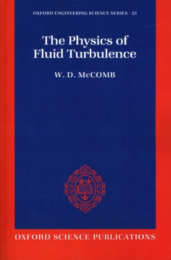 The Physics of Fluid Turbulence av McComb (Paperback)