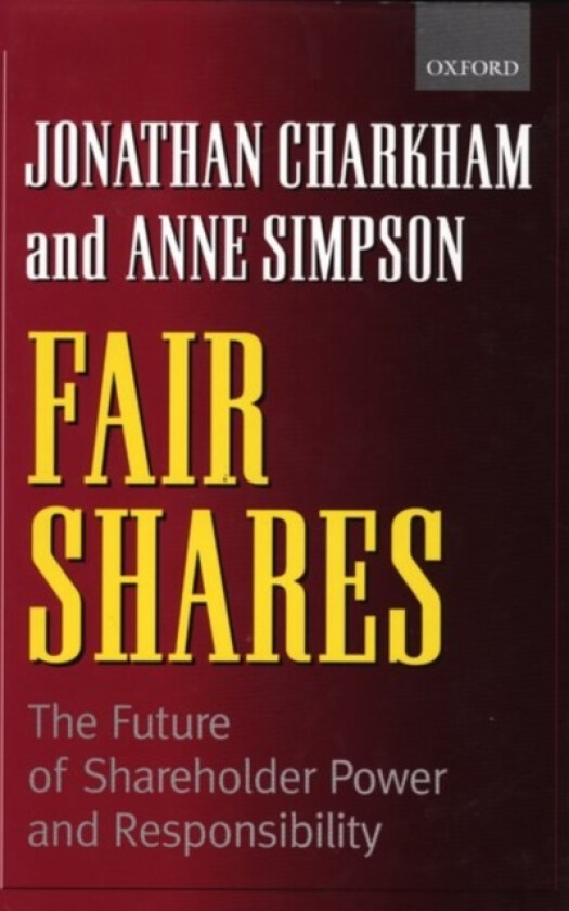 Fair Shares av Jonathan Charkham, Anne) Simpson (Hardcover)