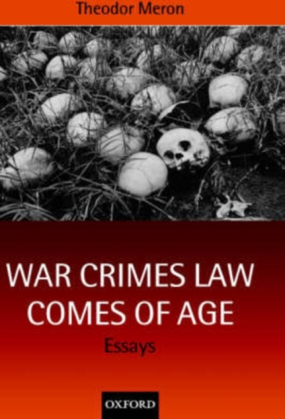 War Crimes Law Comes of Age av Theodor Meron (Hardcover)