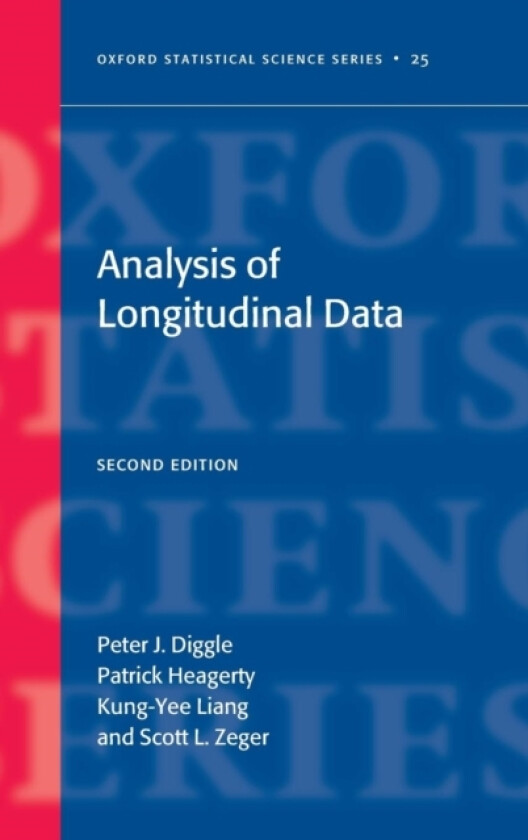 Analysis of Longitudinal Data av Peter Diggle, Patrick Heagerty, Kung-Yee Liang (Hardcover)