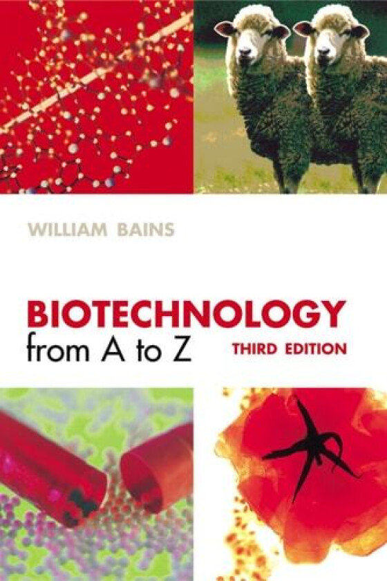 Biotechnology from A to Z av William Bains (Paperback)