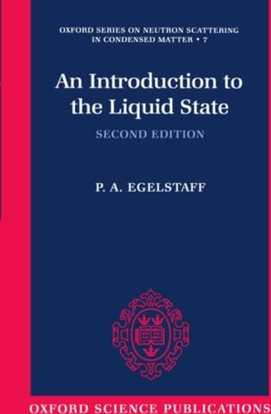 An Introduction to the Liquid State av Egelstaff (Paperback)