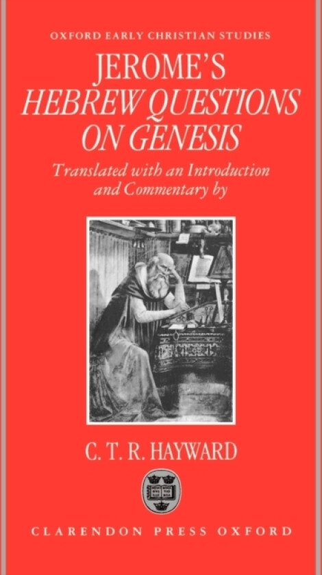 Saint Jerome's Hebrew Questions on Genesis av Saint Jerome (Hardcover)