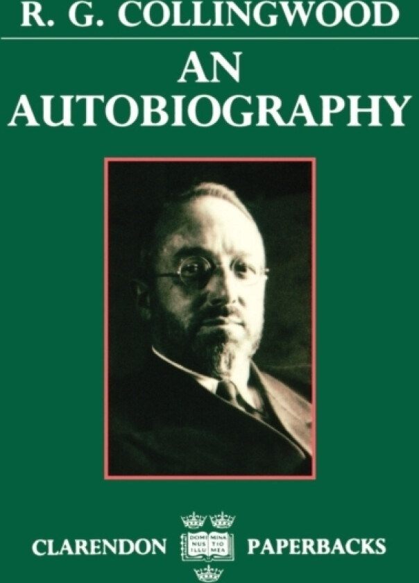 An Autobiography av R.G. Collingwood (Paperback)