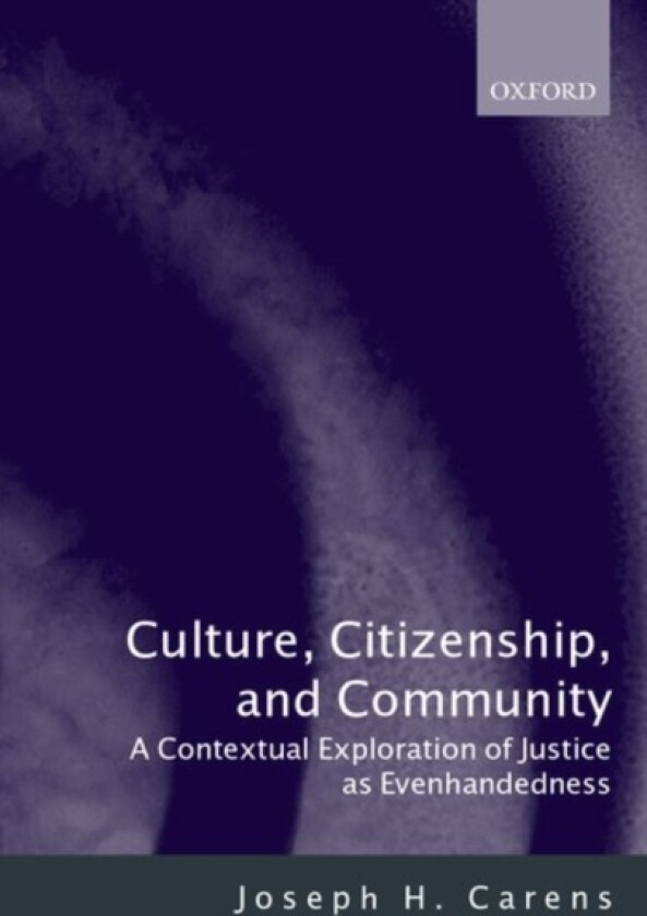 Culture, Citizenship, and Community av Joseph H. Carens (Hardcover)