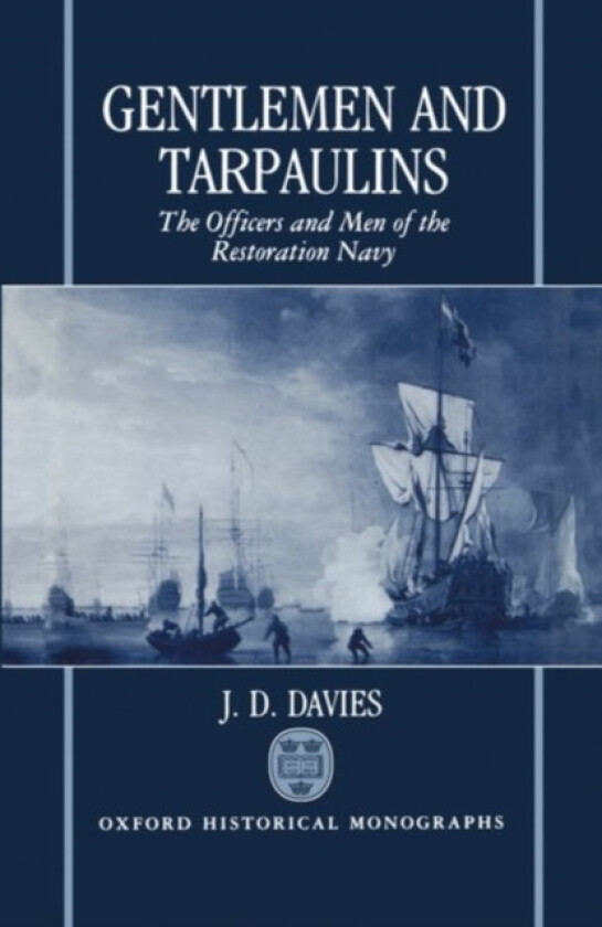 Gentlemen and Tarpaulins av J.D. Davies (Hardcover)