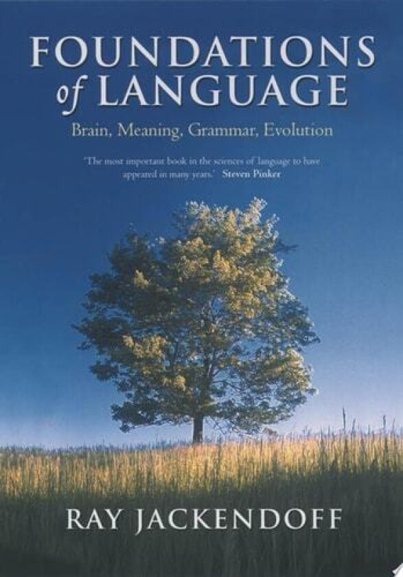 Foundations of Language av Ray Jackendoff (Hardcover)