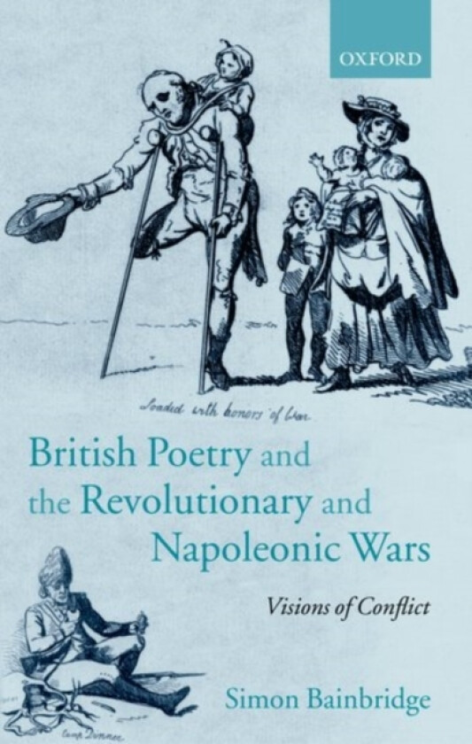British Poetry and the Revolutionary and Napoleonic Wars av Simon Bainbridge (Hardcover)