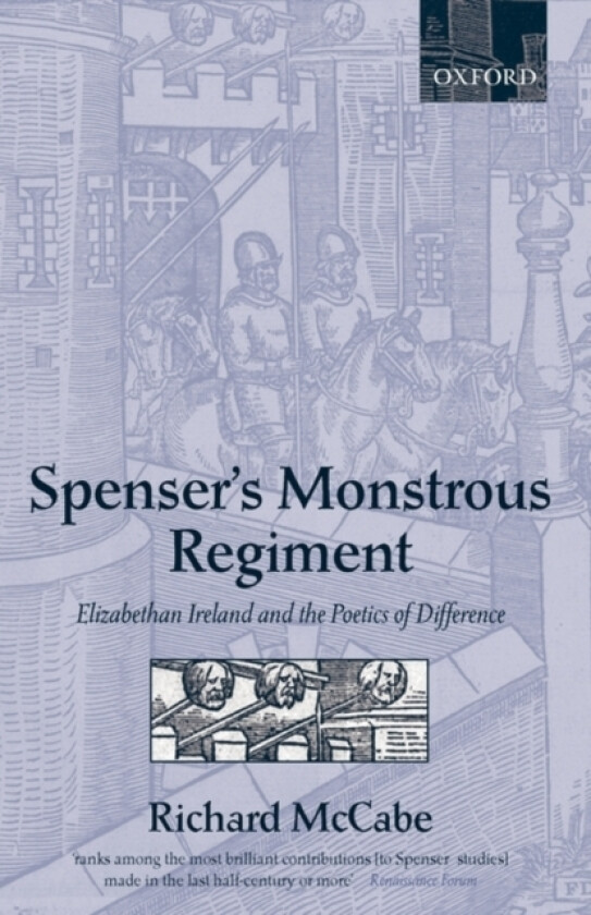Spenser's Monstrous Regiment av Richard A. McCabe (Hardcover)