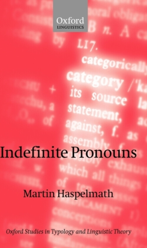 Indefinite Pronouns av Martin Haspelmath (Hardcover)