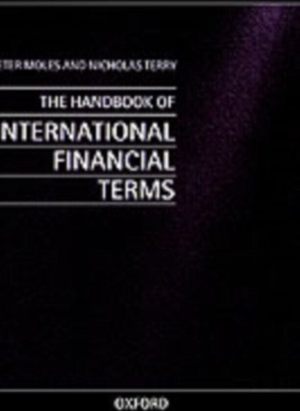 Handbook of International Financial Terms av Peter Moles, Nicholas Terry (Hardcover)