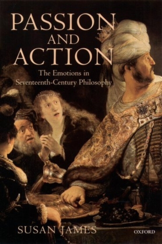 Passion and Action av Susan James (Hardcover)