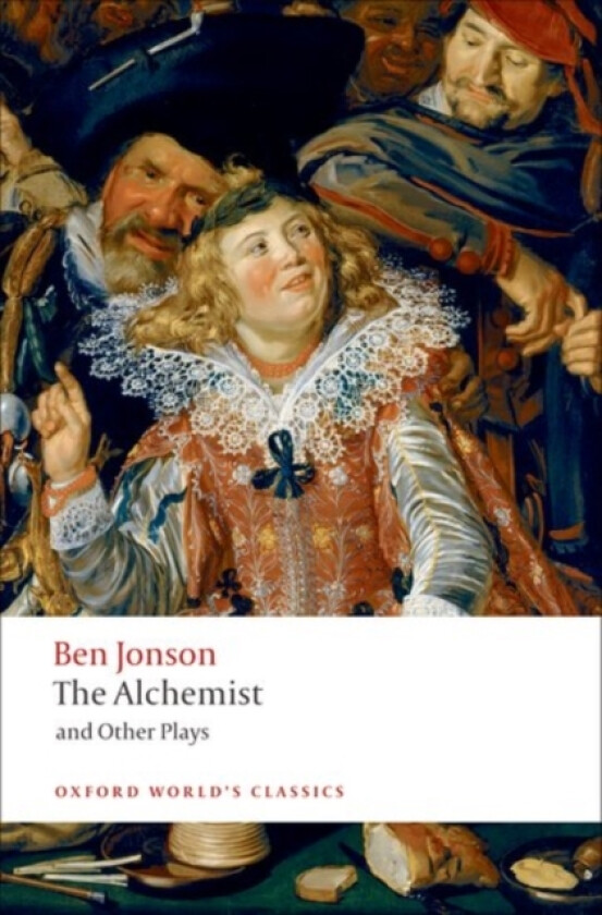 The Alchemist and Other Plays av Ben Jonson (Hardcover)