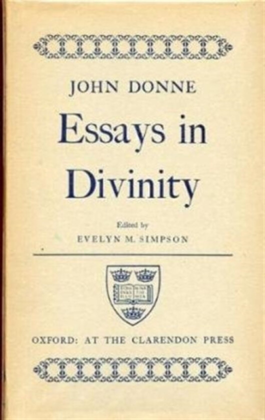 John Donne: Essays in Divinity av John Donne (Hardcover)