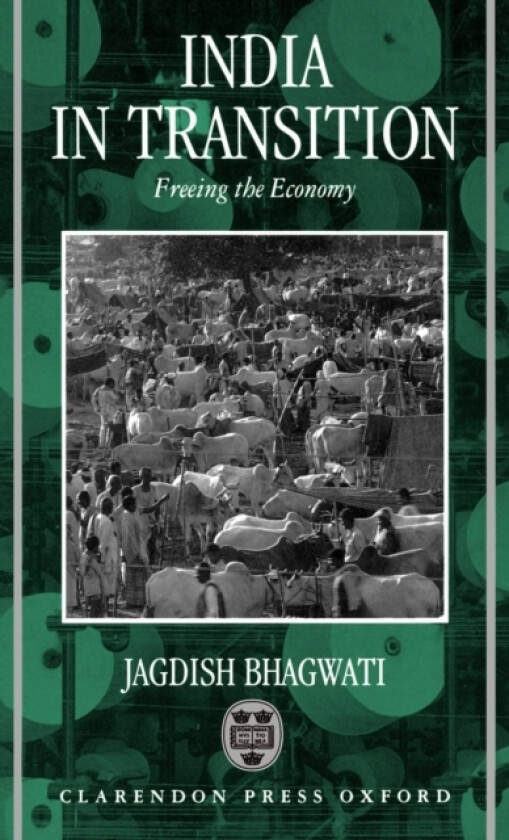 India in Transition av Jagdish Bhagwati (Hardcover)