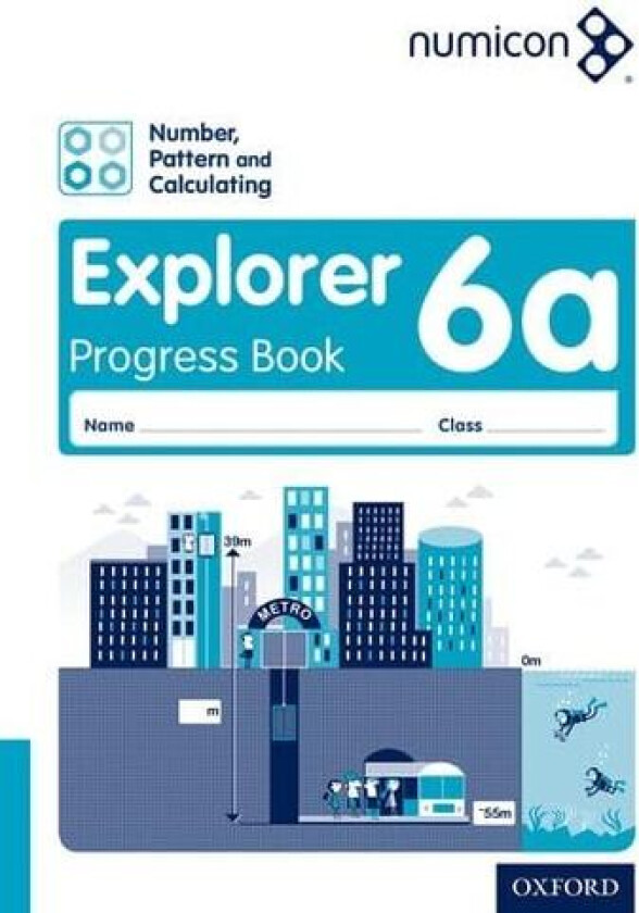 Numicon: Number, Pattern and Calculating 6 Explorer Progress Book A (Pack of 30) (Numicon) av Tony Wing (Paperback)