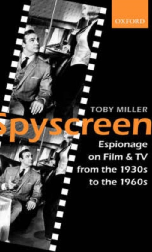 Spyscreen av Toby Miller (Hardcover)