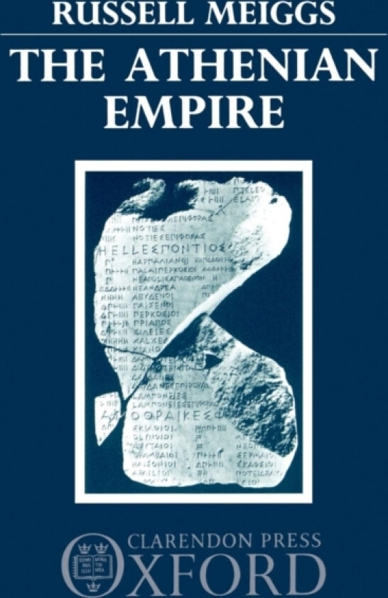 The Athenian Empire av Russell Meiggs (Paperback)