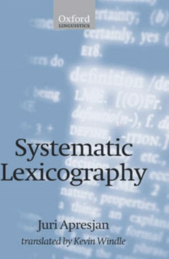 Systematic Lexicography av Juri Derenick Apresjan (Hardcover)