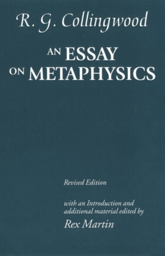 An Essay on Metaphysics av R.G. Collingwood (Hardcover)