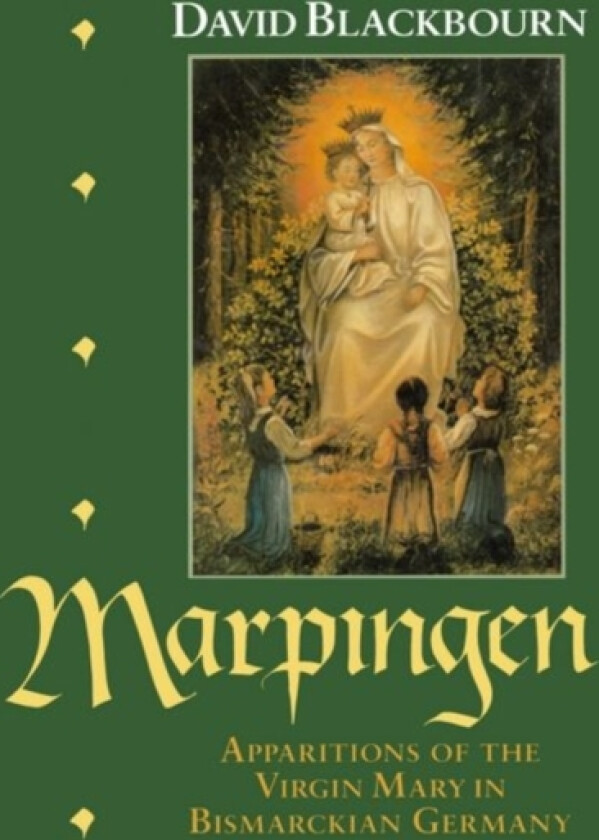 Marpingen av David Blackbourn (Hardcover)