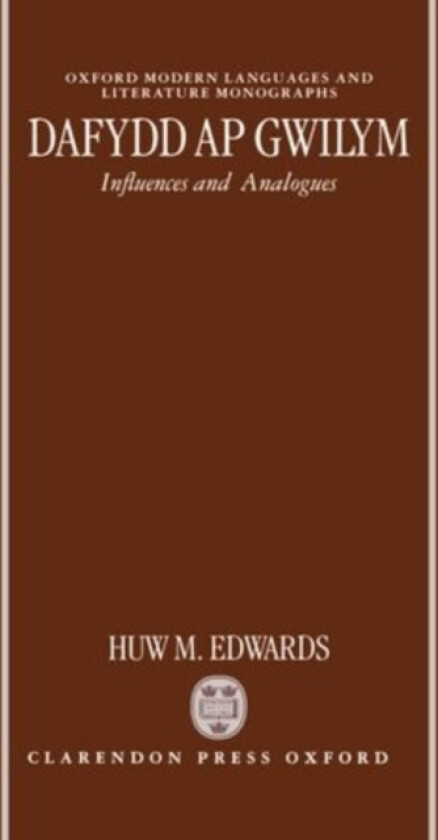 Dafydd ap Gwilym av Huw M. Edwards (Hardcover)