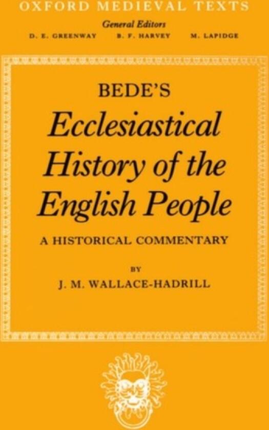 Bede's Ecclesiastical History of the English People av J.M. Wallace-Hadrill (Paperback)