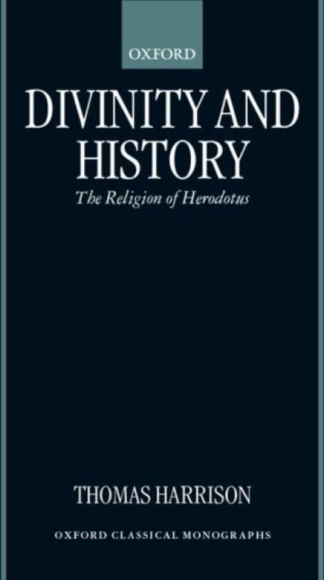 Divinity and History av Thomas Harrison (Hardcover)