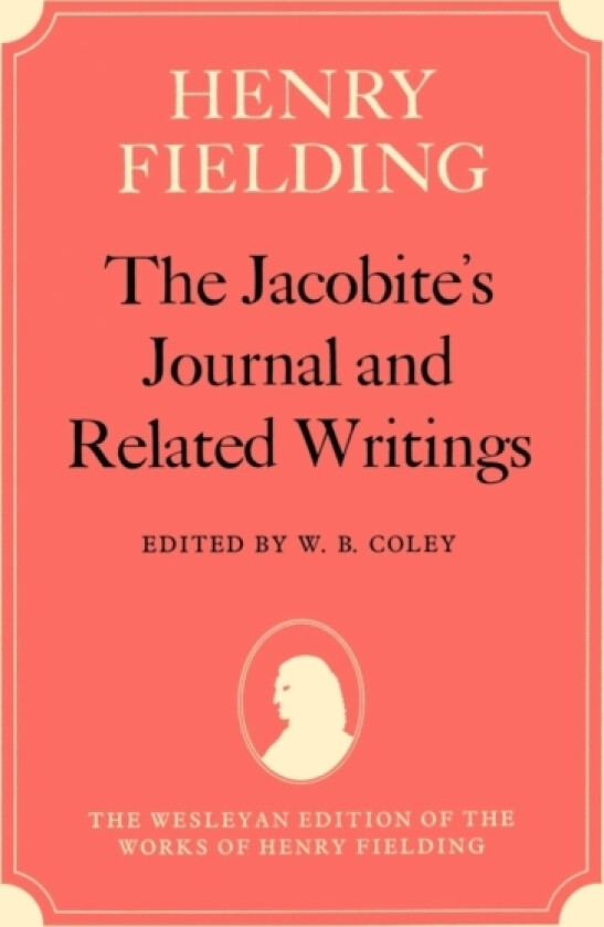 The Jacobite's Journal and Related Writings av Henry Fielding (Hardcover)
