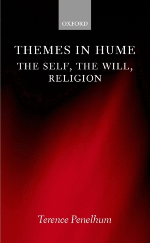 Themes in Hume av Terence Penelhum (Hardcover)