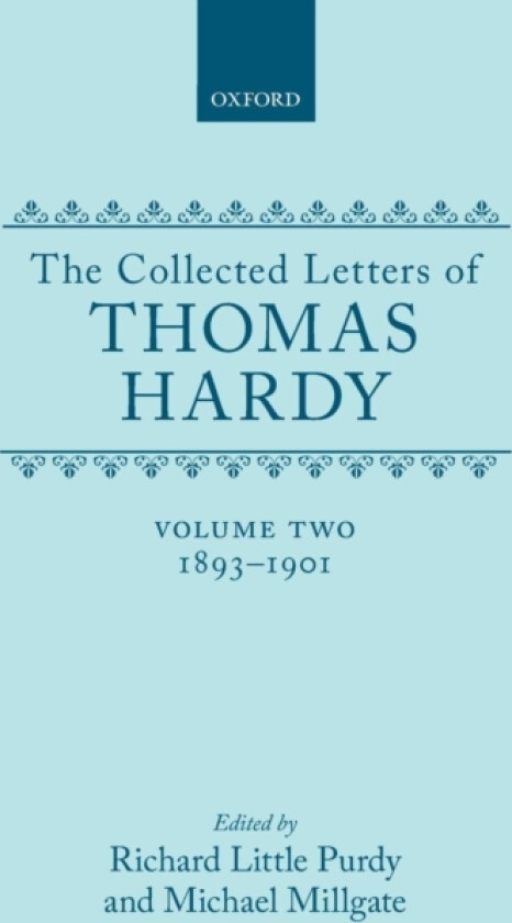 The Collected Letters of Thomas Hardy: Volume 2: 1893-1901 av Thomas Hardy (Hardcover)