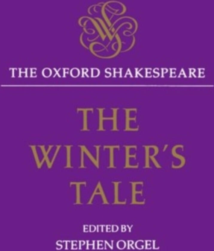 The Oxford Shakespeare: The Winter's Tale av William Shakespeare (Hardcover)